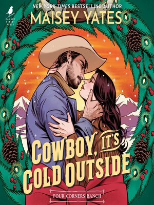 cover image of Cowboy, It's Cold Outside